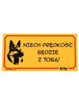 Dingo Tabliczka ostrzegawcza "Niech prędkość będzie z tobą!"
