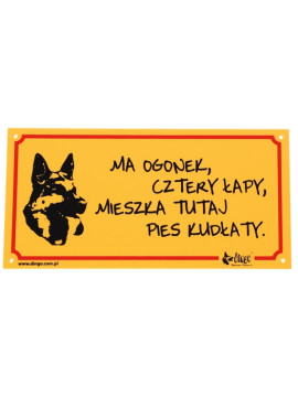 Dingo Tabliczka ostrzegawcza "Ma ogonek, cztery łapy, mieszka tutaj pies kudłaty"